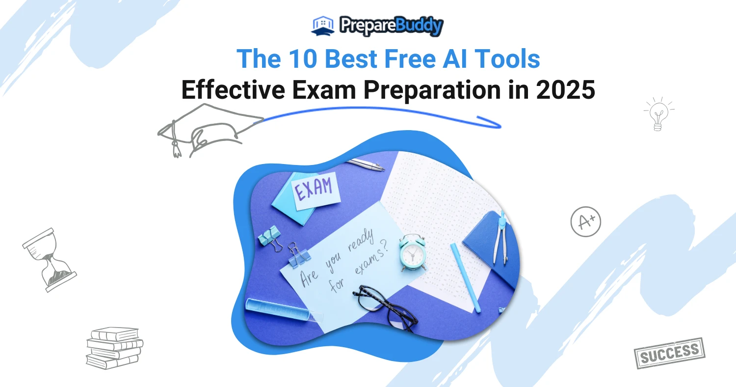 The 10 Best Free AI Tools for Effective Exam Preparation in 2025